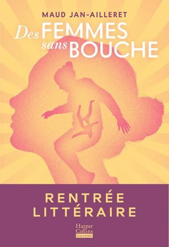 Des femmes sans bouche