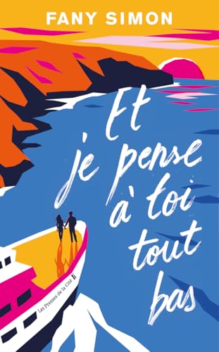 Et je pense à toi tout bas